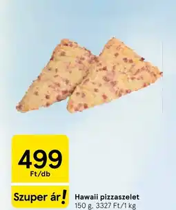 Tesco Hawaii pizzaszelet ajánlat