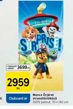 Tesco Mancs Őrjárat strandtörölköző ajánlat