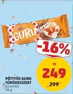 PENNY PÖTTYÖS Guru túródesszert ajánlat
