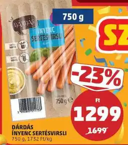 PENNY DÁRDÁS ÍNYENC SERTÉSVIRSLI ajánlat