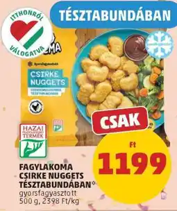 PENNY Fagylakoma Csirke Nuggets Tésztabundában ajánlat