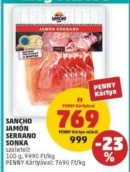 PENNY SANCHO JAMÓN SERRANO SONKA ajánlat