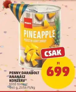 PENNY PENNY Darabolt Ananász Konzerv ajánlat