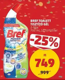 PENNY Bref Toalett Tisztító Gél ajánlat