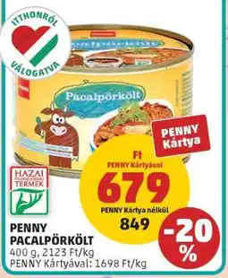PENNY PENNY Pacalpörkölt ajánlat