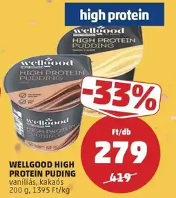 PENNY WELLGOOD HIGH PROTEIN PUDING ajánlat