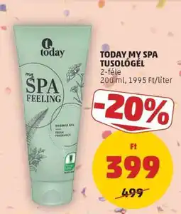 PENNY TODAY MY SPA TUSOLÓGÉL ajánlat