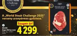 Lidl DELUXE Angus Rib Eye steak ajánlat