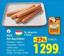 Lidl PICK Hot-dog kolbász ajánlat