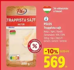Lidl PILOS Trappista sajt ajánlat