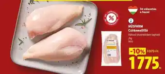 Lidl HÚSFARM Csirkemellfilé ajánlat