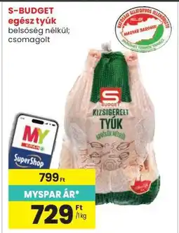 Interspar S-BUDGET egész tyúk ajánlat