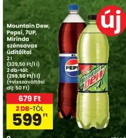 Spar Mountain Dew, Pepsi, 7UP, Mirinda szénsavas üdítőital ajánlat