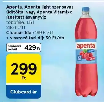 Tesco Apenta, Apenta light szénsavas üdítőital vagy Apenta Vitamixx ízesített ásványvíz ajánlat