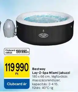 Tesco Bestway Lay-Z-Spa Miami jakuzzi ajánlat