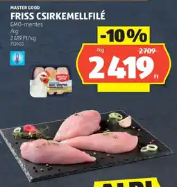 ALDI Master good friss csirkemellfilé ajánlat