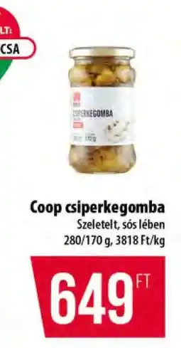 Coop Coop csiperkegomba ajánlat