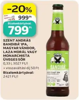 Auchan SZENT ANDRÁS BANDIBÁ' IPA, MAGYAR VÁNDOR, LAZA MORÁL VAGY MONARCHISTA ÜVEGES SÖR ajánlat