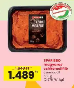 Spar SPAR BBQ magyaros csirkemellfilé ajánlat