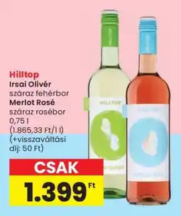 Spar Hilltop Irsai Olivér / Merlot Rosé ajánlat