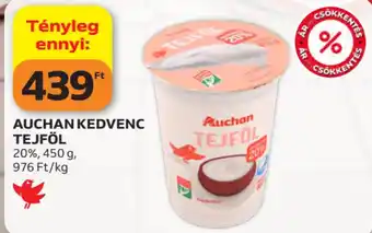 Auchan Auchan Kedvenc Tejföl ajánlat