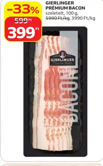 Auchan Gierlinger Prémium Bacon ajánlat