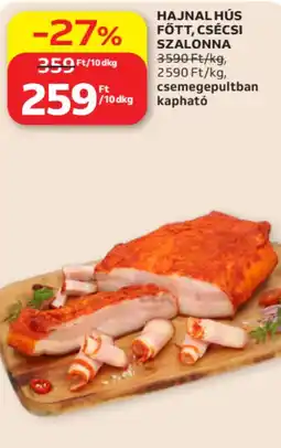 Auchan Hajnal Hús főtt, csécsi szalonna ajánlat