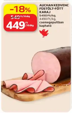 Auchan Auchan Kedvenc füstölt-főtt karaj ajánlat