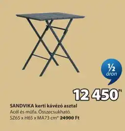 JYSK SANDVIKA kerti kávézó asztal ajánlat