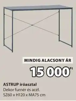 JYSK ASTRUP íróasztal ajánlat