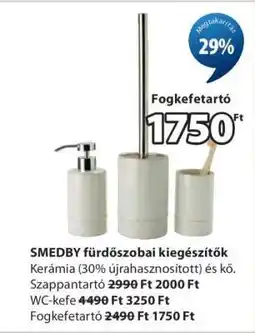 JYSK SMEDBY fürdőszobai kiegészítők ajánlat