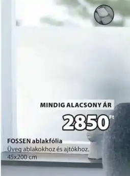 JYSK FOSSEN ablakfólia ajánlat