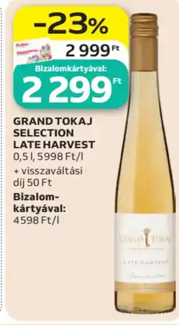 Auchan Grand tokaj selection late harvest ajánlat