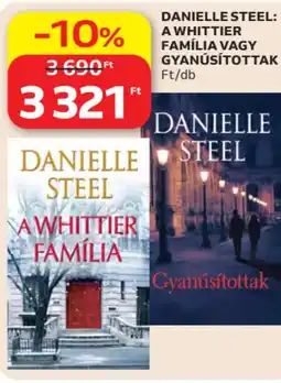 Auchan Danielle steel: A whittier família vagy gyanúsítottak ajánlat