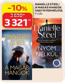 Auchan Danielle steel: A magas hangok vagy nyom nélkül ajánlat