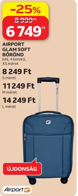 Auchan Airport glam soft bőrönd ajánlat