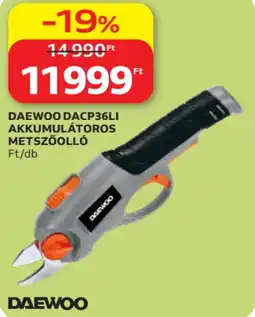 Auchan Daewoo DACP36LI akkumulátoros metszőolló ajánlat