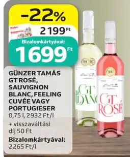 Auchan GÜNZER TAMÁS GT ROSÉ, SAUVIGNON BLANC, FEELING CUVÉE VAGY PORTUGIESER ajánlat