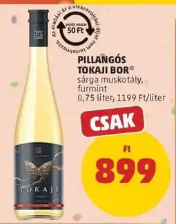 PENNY Pillangós tokaji bor ajánlat