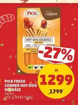 PENNY Pick fresh corner hot-dog kolbász ajánlat