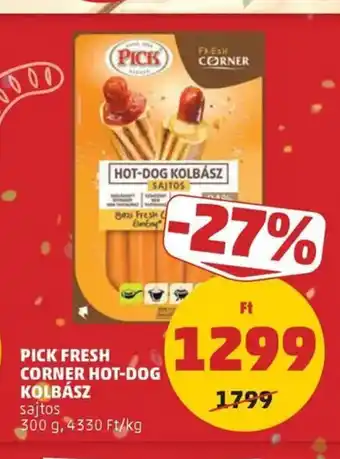 PENNY Pick fresh corner hot-dog kolbász ajánlat