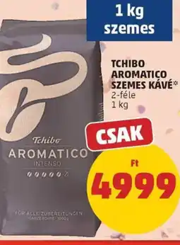 PENNY Tchibo aromatico szemes kávé ajánlat
