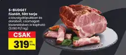 Spar S-BUDGET füstölt, főtt tarja ajánlat