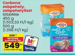 Spar Cerbona zabpehely, zabpehelyliszt ajánlat