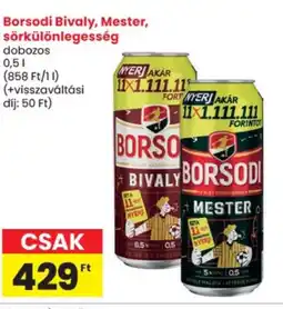 Spar Borsodi Bivaly, Mester, sörkülönlegesség ajánlat