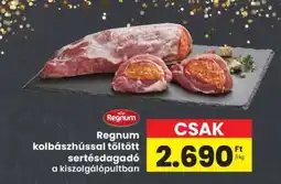 Interspar Regnum kolbászhússal töltött sertésdagadó ajánlat