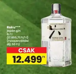 Spar ROKU Japán Gin ajánlat