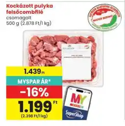 Spar Kockázott pulyka felsőcombfilé ajánlat