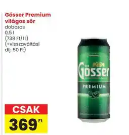 Spar GÖSSER Prémium világos sör ajánlat