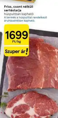 Tesco Friss, csont nélküli sertéstarja ajánlat